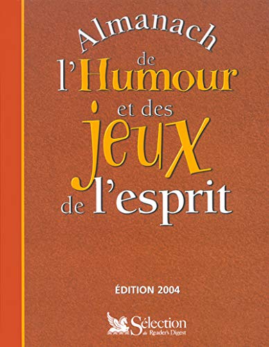 Télécharger ALMANACH HUMOUR ET JEUX ESPRIT Francais PDF
