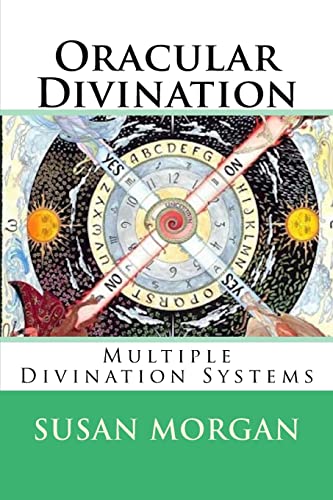 Oracular Divination: Multiple Systems of Divination