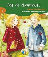 Pas de Chouchous! (7-8): Rat Vert 07 2761317033 Book Cover