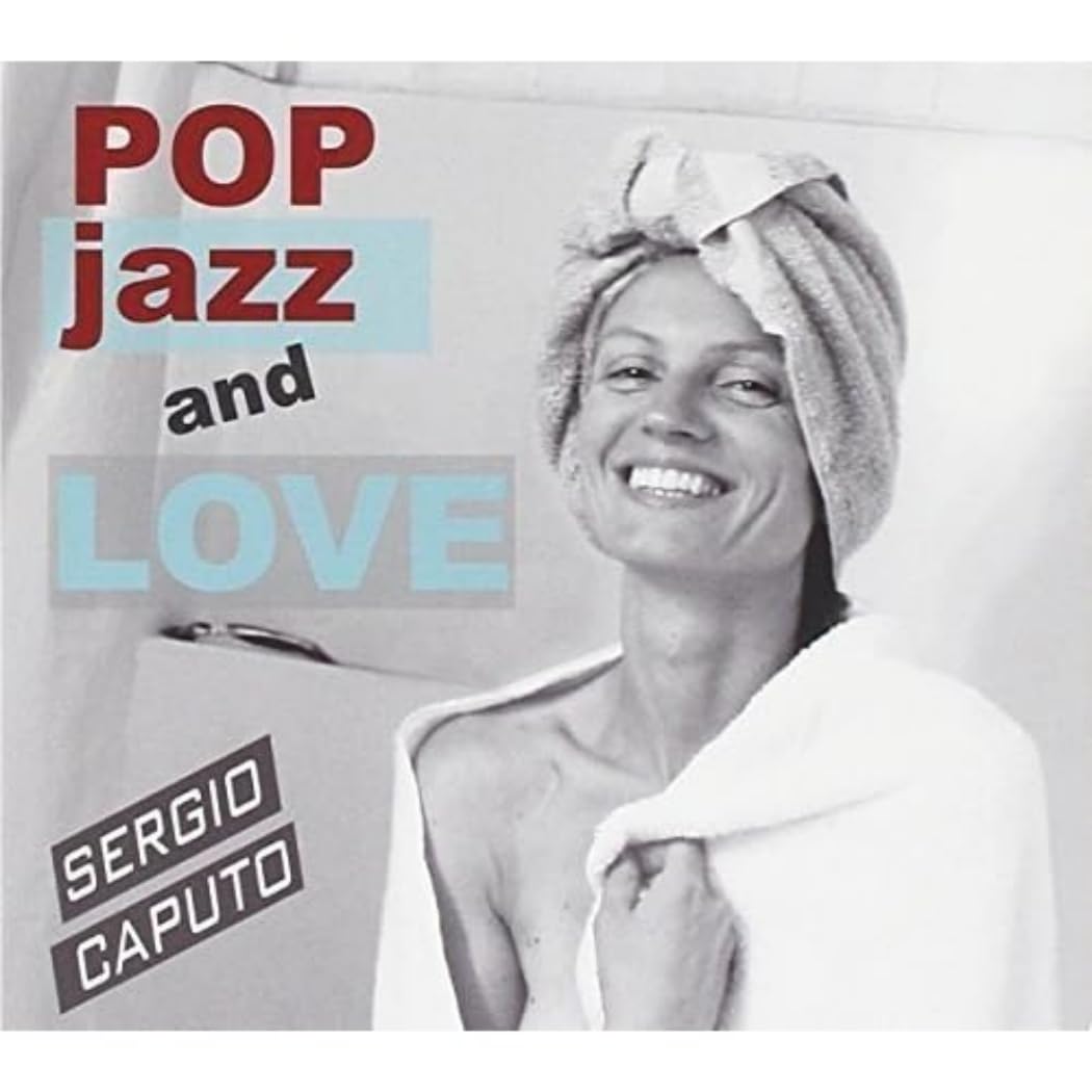 Caputo Sergio - Pop Jazz & Love