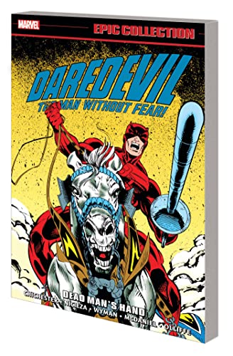 DAREDEVIL EPIC COLLECTION: DEAD MAN’S HAND