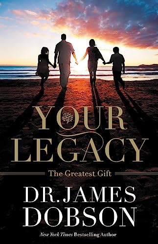 Your Legacy: The Greatest Gift 1455573418 Book Cover