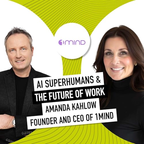 Page de couverture de AI Superhumans, Human Replacement, And The Future Of Work With Amanda Kahlow
