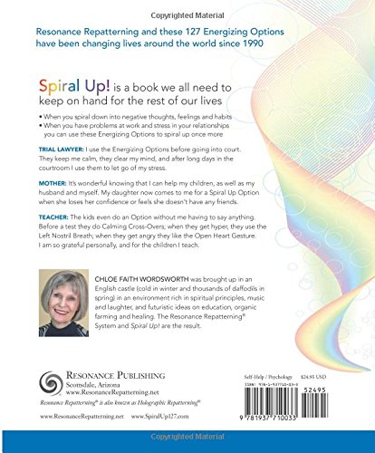 Spiral Up!: 127 Energizing Options to be your best right now