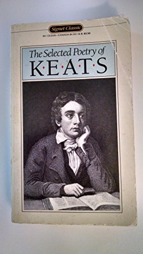 Keats, the Selected Poetry of 0451520351 Book Cover