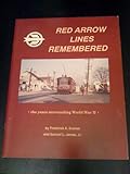 The Red Arrow Lines remembered: The years surrounding World War II