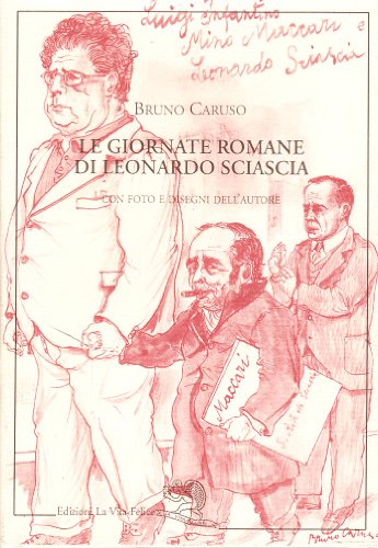  Le giornate romane di Leonardo Sciascia