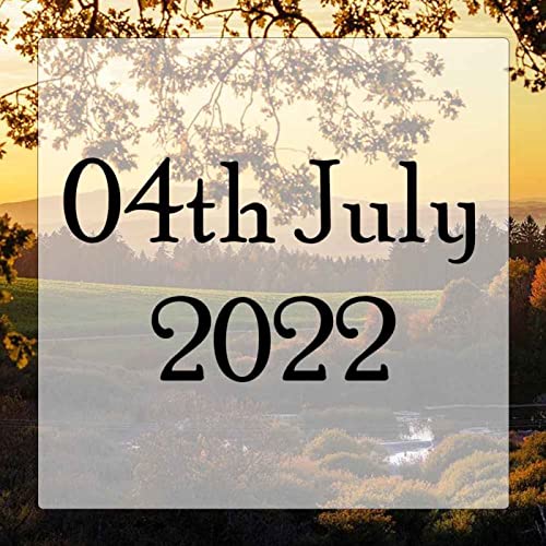 Datelines 04th July 2022 - Daily Poem - Today In History