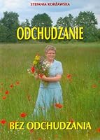 Odchudzanie bez odchudzania 8393063701 Book Cover