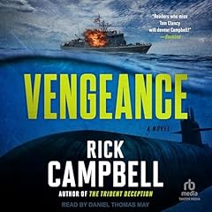 Vengeance Audiobook By Rick Campbell cover art