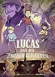 Cover zum Buch Lucas und der Zauberschatten