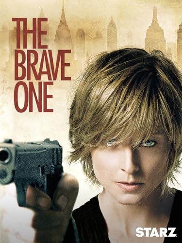 The Brave One (2007)