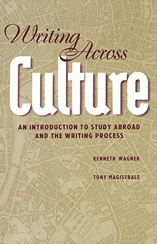 Writing Across Culture: An Introduction to Study Abroad and the Writing Process