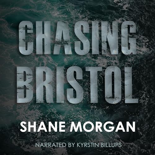 Chasing Bristol: Psychological Suspense & Thriller Titelbild
