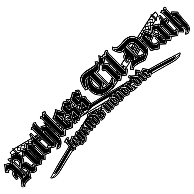 Car Sticker Ruthless Til Death Legends Never Die Windshield Rear