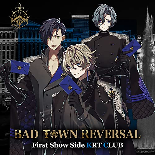 BAD TOWN REVERSAL First Show Side KRT CLUBの商品画像