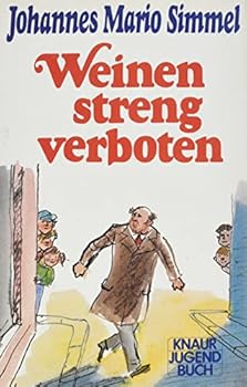 Perfect Paperback Weinen streng verboten. [German] Book