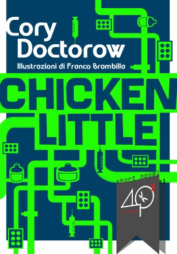 Chicken Little (Romanzo breve) Chicken Little (Romanzo breve)