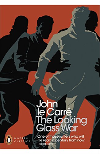 The Looking Glass War (Penguin Modern Classics)