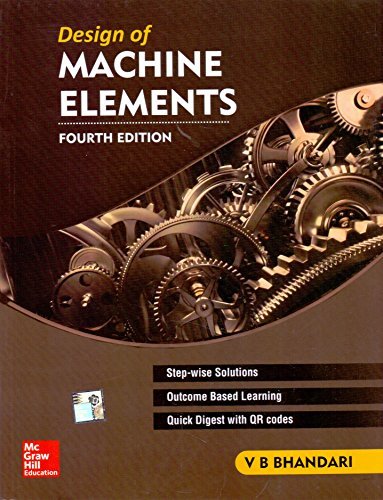 Design of Machine Elements by V. B. Bhandari(2016-01)