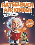 Rätselbuch für Kinder ab 7 Jahre: 230 spannende Rätsel mit Professor Zweistein - XXL Rätselblock für Mädchen & Jungen (Großes DIN A4 Rätselbuch 7 Jahre inkl. Bonus)