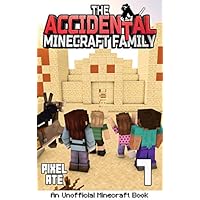 The Accidental Minecraft Family