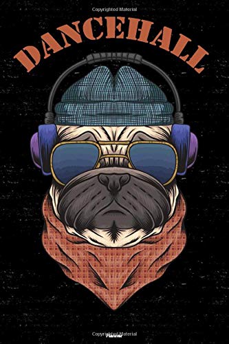 Dancehall Planner: Dancehall Dog Music Calendar 2020 - 6 x 9 inch 120 pages gift