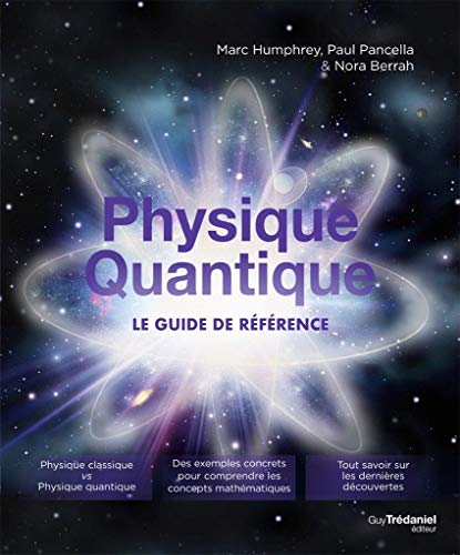 Télécharger Physique quantique - Le guide de référence Gratuit