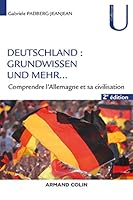 DEUTSCHLAND : GRUNDWISSEN UND MEHR 2E ED. 2200623550 Book Cover
