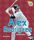 Alex Rodriguez (Amazing Athletes)