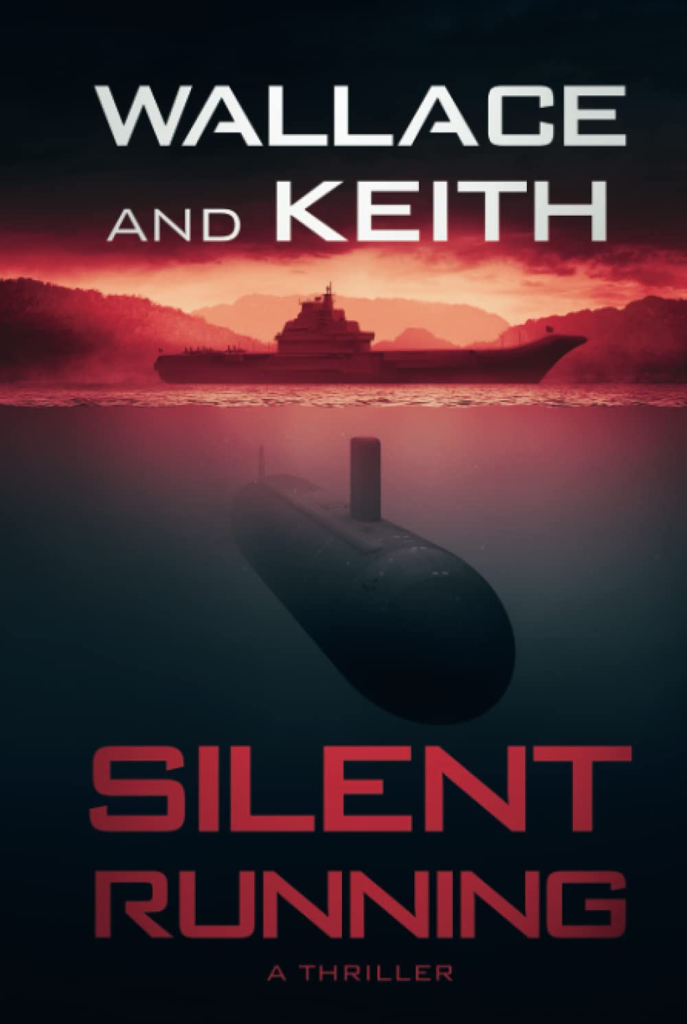 Silent Running (The Hunter Killer Series)