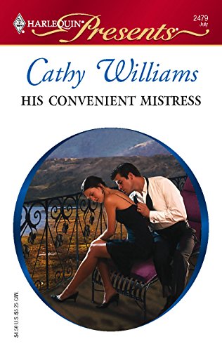 His Convenient Mistress (By: Cathy Williams)
