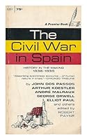 The Civil War in Spain, 1936-1939 / gathered and annotated by Robert Payne B009ZYPSMM Book Cover