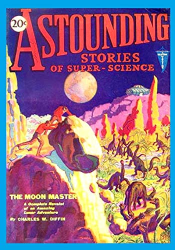 Astounding Stories of Super-Science, Vol. 2, No... 1522886125 Book Cover