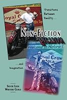 Non-Fiction / Fiction: Transitions Between Reality and Imagination 1466383151 Book Cover