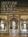 Historic Houses of Paris: Residences of the Ambassadors