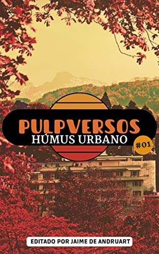 Pulpversos - Húmus Urbano: 01
