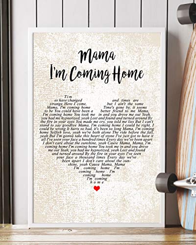 Mama, I'm Coming Home Song Lyrics Decor Portrait Poster Print (12" x 18")