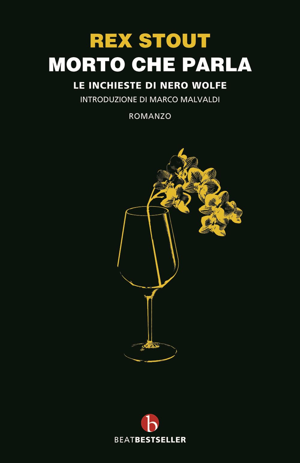 Morto Che Parla. Le Inchieste Di Nero Wolfe. Ediz. Integrale - 4