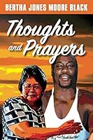 Thoughts and Prayers 1706944241 Book Cover