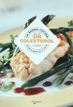 Paperback La buena cocina. Sin colesterol (Spanish Edition) [Spanish] Book