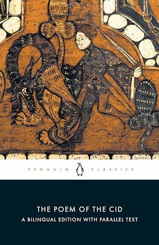The Poem of the Cid: Dual Language Edition (Penguin Classics)