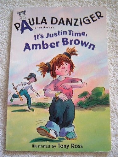 It's Justin Time, Amber Brown (A is for Amber) 0439406463 Book Cover