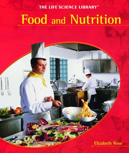 Food and Nutrition (Life Science Library)