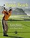 Play Golf the Pebble Beach Way: Lose Five Strokes Without Changing Your Swing