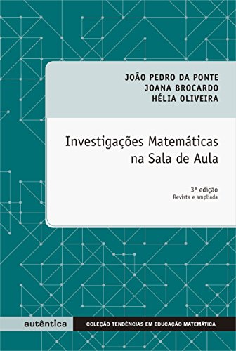 Investigações matemáticas na sala de aula: