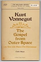 Kurt Vonnegut: The Gospel from Outer Space