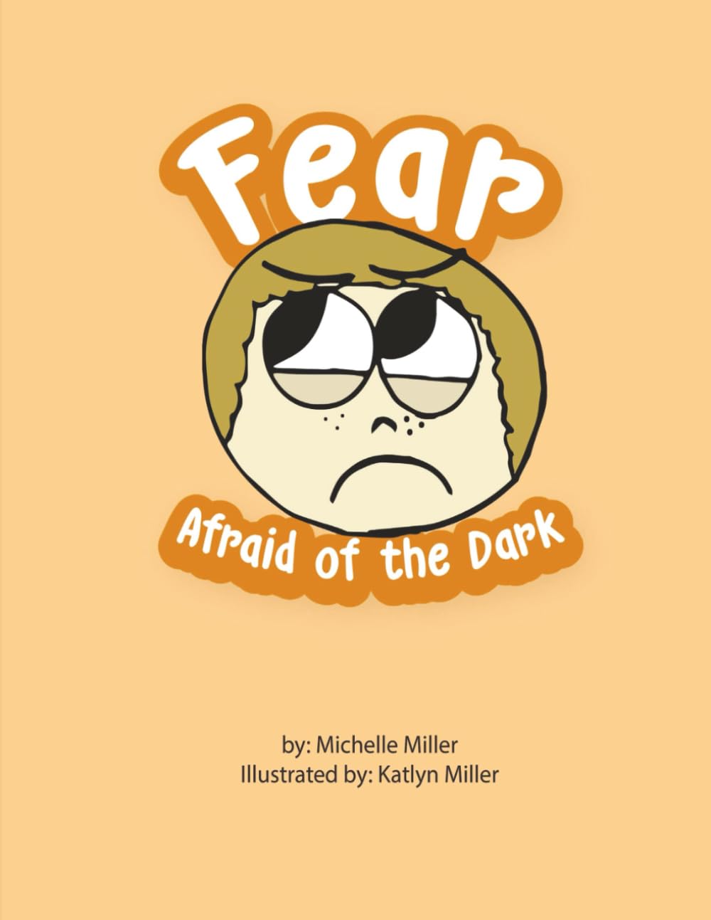 Fear: Afraid of the Dark