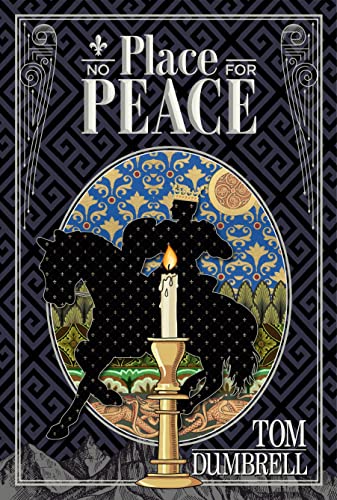 No Place for Peace: Pillars of Peace: Book II (English Edition)