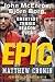 Epic: John McEnroe, Bjrn Borg, and the Greatest Tennis Season Ever